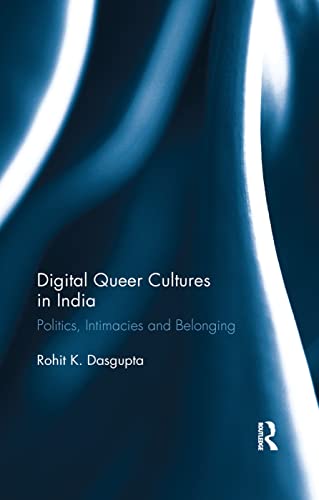 Stock image for Digital Queer Cultures in India for sale by Blackwell's