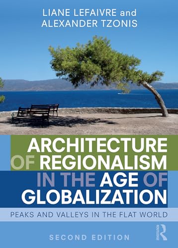 Beispielbild fr Architecture of Regionalism in the Age of Globalization zum Verkauf von Blackwell's