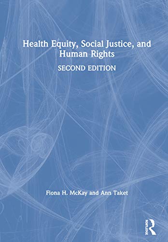 Imagen de archivo de Health Equity, Social Justice and Human Rights a la venta por Chiron Media