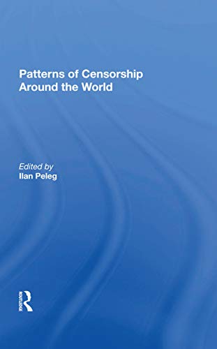 9780367282424: Patterns Of Censorship Around The World