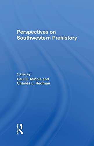 9780367282745: Perspectives On Southwestern Prehistory