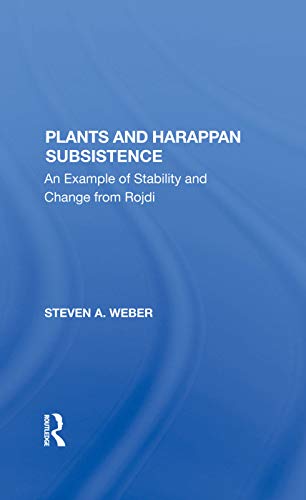 Beispielbild fr Plants and Harappan Subsistence zum Verkauf von Blackwell's