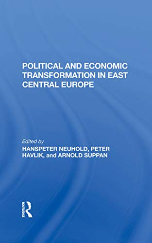 Beispielbild fr Political And Economic Transformation In East Central Europe zum Verkauf von Chiron Media