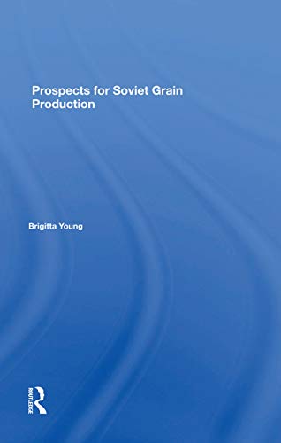 Stock image for Prospects For Soviet Grain Production for sale by Blackwell's