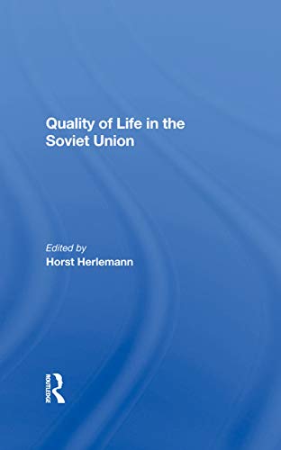 Stock image for Quality Of Life In The Soviet Union for sale by Chiron Media