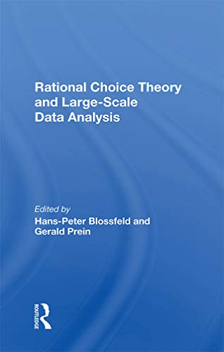 9780367285005: Rational Choice Theory And Largescale Data Analysis