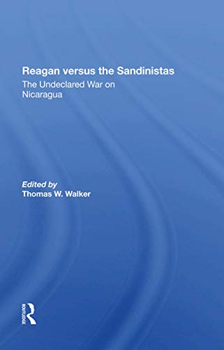Beispielbild fr Reagan Versus The Sandinistas zum Verkauf von Blackwell's