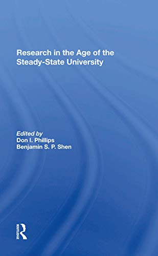9780367285746: Research In The Age Of The Steadystate University