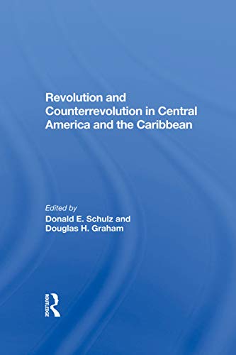 Beispielbild fr Revolution And Counterrevolution In Central America And The Caribbean zum Verkauf von Chiron Media