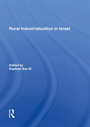 Stock image for Rural Industrialization in Israel for sale by Blackwell's