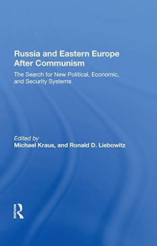 Imagen de archivo de Russia And Eastern Europe After Communism: The Search For New Political, Economic, And Security Systems a la venta por Chiron Media