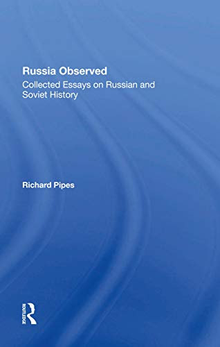 9780367286484: Russia Observed: Collected Essays On Russian And Soviet History