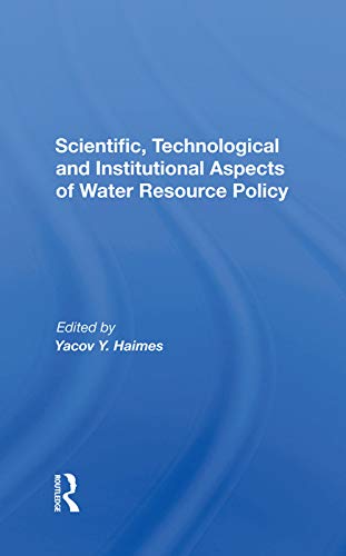 Stock image for Scientific, Technological And Institutional Aspects Of Water Resource Policy for sale by Chiron Media