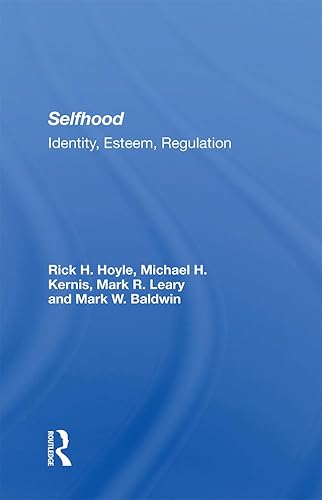 9780367287061: Selfhood: Identity, Esteem, Regulation