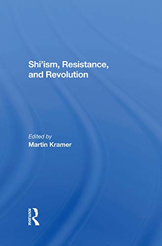 Stock image for Shi'ism, Resistance, And Revolution for sale by Chiron Media