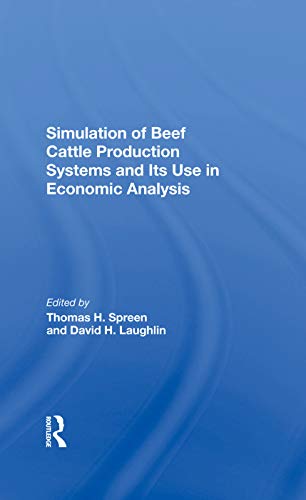 Beispielbild fr Simulation Of Beef Cattle Production Systems And Its Use In Economic Analysis zum Verkauf von Chiron Media