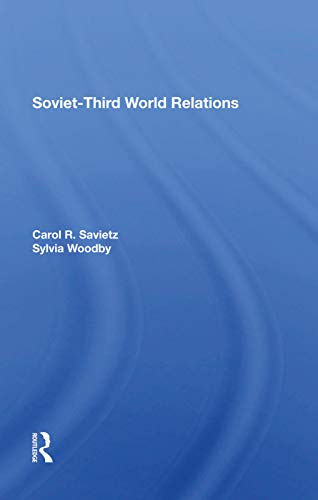 Stock image for Sovietthird World Relations for sale by Chiron Media