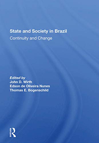 Stock image for State and Society in Brazil for sale by Blackwell's