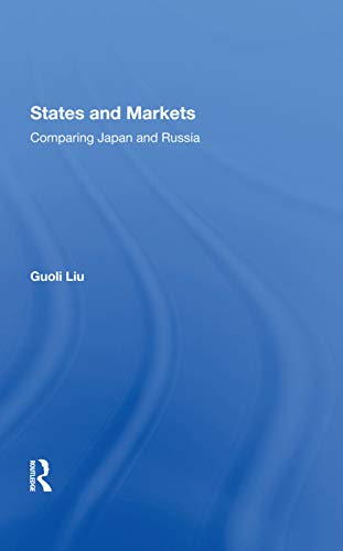Stock image for States and Markets for sale by Blackwell's