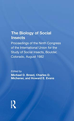 Stock image for The Biology Of Social Insects: Proceedings Of The Ninth Congress Of The International Union For The Study Of Social Insects for sale by Chiron Media