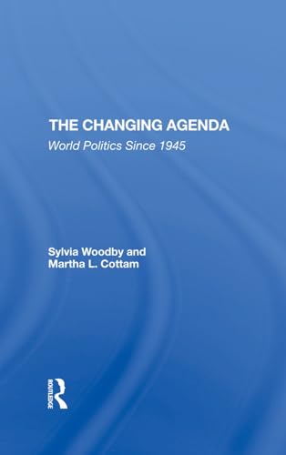 9780367290689: The Changing Agenda: World Politics Since 1945