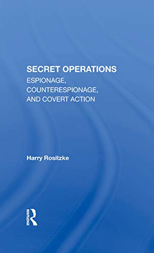 9780367290887: The Cia's Secret Operations: Espionage, Counterespionage, And Covert Action