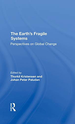 Beispielbild fr The Earth's Fragile Systems : Perspectives On Global Change zum Verkauf von Buchpark