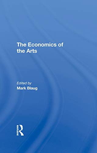 9780367291600: The Economics Of The Arts