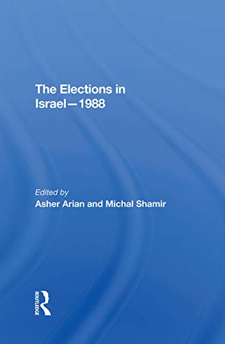 Stock image for The Elections in Israel?1988 for sale by HPB Inc.