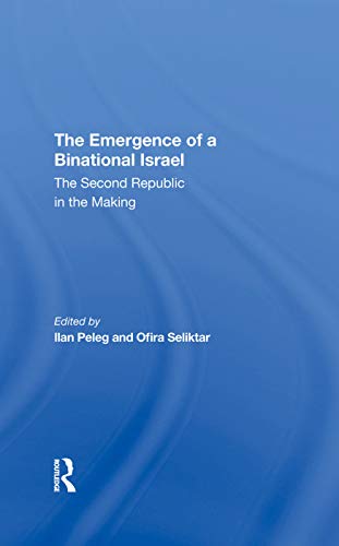 Beispielbild fr The Emergence Of A Binational Israel zum Verkauf von Blackwell's