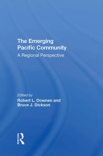 Stock image for The Emerging Pacific Community for sale by Blackwell's