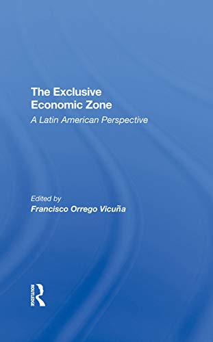 9780367292003: The Exclusive Economic Zone: A Latin American Perspective