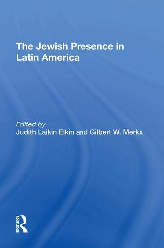 Stock image for Elkin, J: The Jewish Presence In Latin America for sale by Buchpark