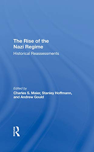 9780367295585: The Rise Of The Nazi Regime: Historical Reassessments