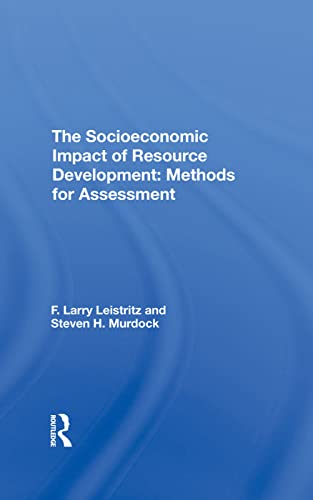 Imagen de archivo de The Socioeconomic Impact Of Resource Development: Methods For Assessment a la venta por Chiron Media