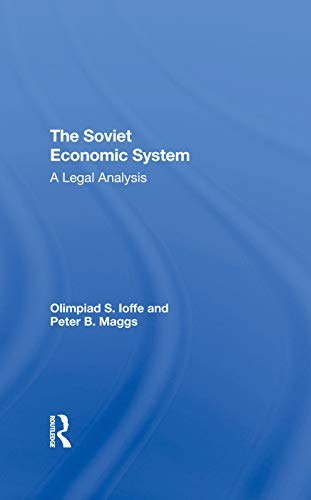 Beispielbild fr The Soviet Economic System: A Legal Analysis zum Verkauf von Chiron Media