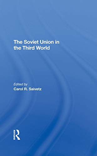 Stock image for The Soviet Union In The Third World for sale by Chiron Media