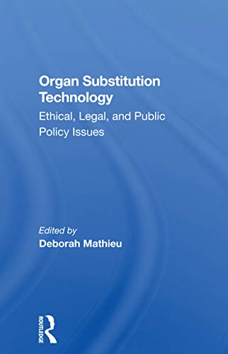 Stock image for Organ Substitution Technology for sale by Blackwell's