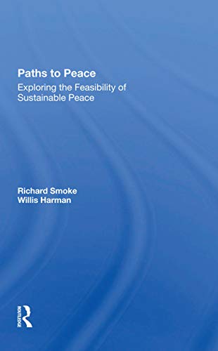 Beispielbild fr Paths to Peace zum Verkauf von Blackwell's