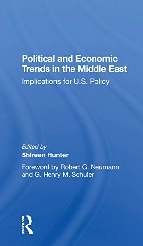 9780367298807: Political And Economic Trends In The Middle East: Implications For U.s. Policy