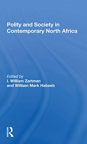 9780367299279: Polity And Society In Contemporary North Africa