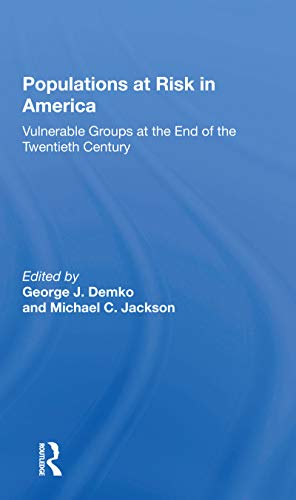 Beispielbild fr Populations at Risk in America zum Verkauf von Blackwell's