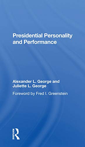 Beispielbild fr Presidential Personality and Performance zum Verkauf von Blackwell's
