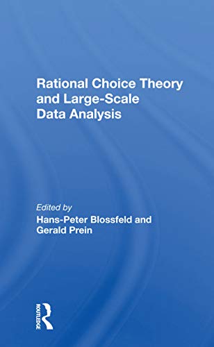 Imagen de archivo de Rational Choice Theory And Largescale Data Analysis a la venta por Book Deals