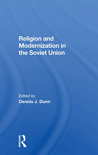 9780367301033: Religion And Modernization In The Soviet Union