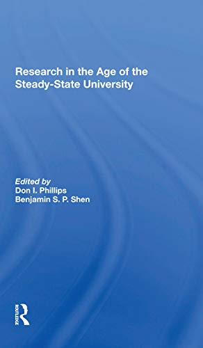 Stock image for Research in the Age of the Steadystate University for sale by Blackwell's