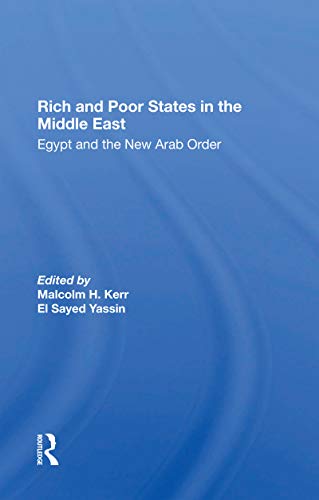 Imagen de archivo de Rich and Poor States in the Middle East: Egypt and the New Arab Order a la venta por Revaluation Books