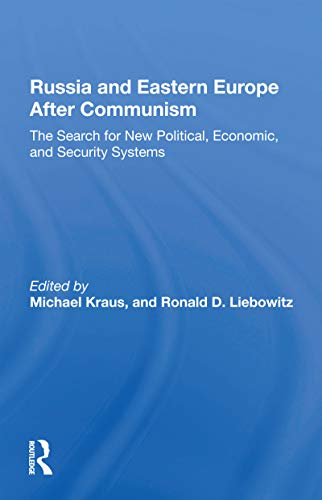 Imagen de archivo de Russia And Eastern Europe After Communism: The Search For New Political, Economic, And Security Systems a la venta por Lucky's Textbooks