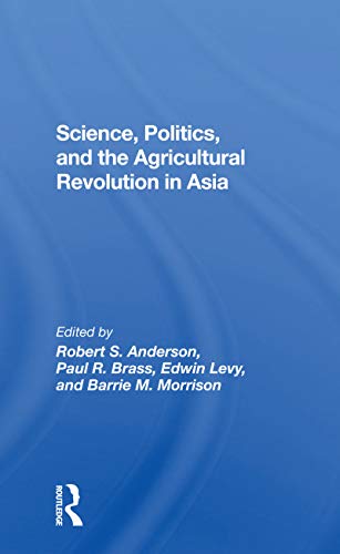 Beispielbild fr Science, Politics, and the Agricultural Revolution in Asia zum Verkauf von Blackwell's