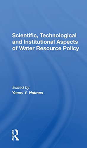 Stock image for Scientific, Technological and Institutional Aspects of Water Resource Policy for sale by Blackwell's